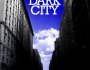 Massimo “Max” Catalano and Stefano Torossi’s Dark City (2011) Deneb&nbsp;Records