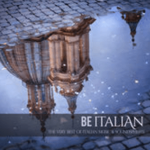Be Italian: The Very Best of Italian Music & Soundspheres (2015) GB Music