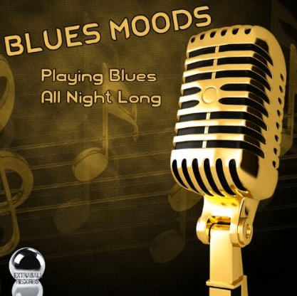Blues Moods - Playing Blues All Night Long (2014) Download compilation ExtraBall Records