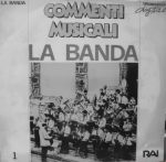 Commenti musicali: La banda (1989) Fonit Cetra/RAI