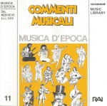 Commenti musicali - Musica d'epoca - Dal medioevo all'800 (1993) Fonit Cetra