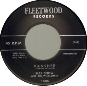 Hap Snows Whirlwinds - Banshee and Bottoms Up (1959) Fleetwood Records (1005) 45 Single