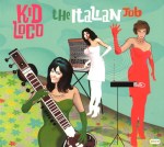 Kid Loco - The Italian Job (2007)
