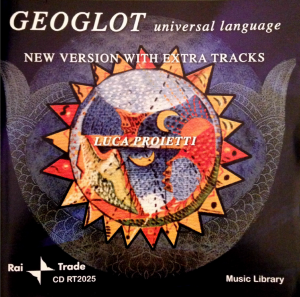 Luca Proietti - Geoglot - Universal Language (1999) Rai Trade