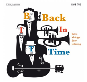 Maurizio Majorana, Stefano Torossi, and Antonello Vannucchi - Back In Time (2013) Deneb Records [Italy] (DNB 778)
