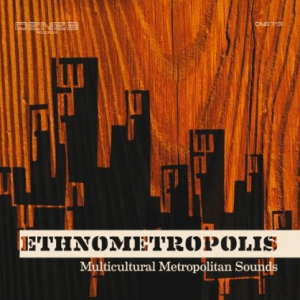 Ethnometropolis (2011)