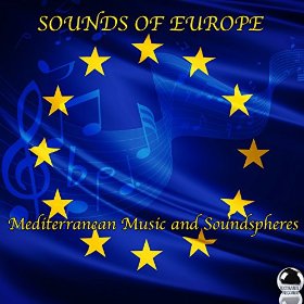 Sounds Of Europe: Mediterranean Music and Soundspheres (2014) ExtraBall Records