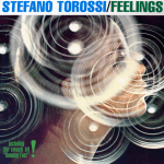 Stefano Torossi - Feelings (2000) reissue Easy Tempo [Italy] (ET 926 LP and CD)