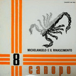 Stefano Torossi - Michelangelo e il rinascimento (1971) Canopo