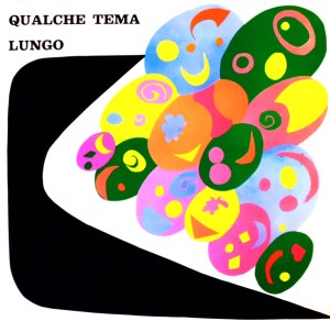 Stefano Torossi - Qualche Tema Lungo (1971) Lupus (Italy) (Lus 215)