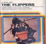 The Flippers - At Full Tilt (1981)