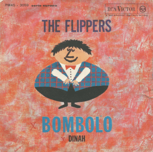The Flippers - Bombolo - Dinah (1962) RCA [Italy] (PM45 3059)