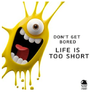 Various Artists - Don't Get Bored - Life Is Too Short (2016) ExtraBall Records