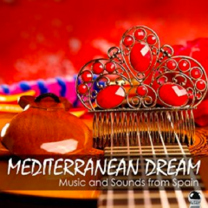 Various Artists - Mediterranean Dream - Music and Sounds from Spain (2016) ExtraBall Records