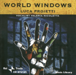 Luca Proietti - World Windows (2007)