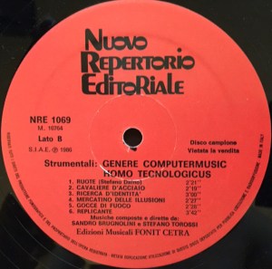 Sandro Brugnolini and Stefano Torossi - Strumentali - Genere computermusic - homo tecnologicus (1986) Fonit Cetra label B