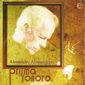 Alessandro Alessandroni -Prisma sonoro (2010 Reissue) Cometa Edizioni Musicali