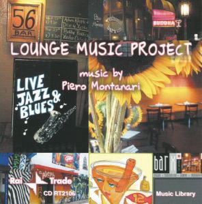 Piero Montanari - Lounge Music Project (2004) Rai Trade