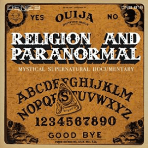 Religion And Paranormal: Mystical - Supernatural - Documentary (2015) Deneb Records