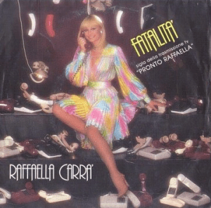 Raffaella Carra' - Fatalita' (1978) Hispavox