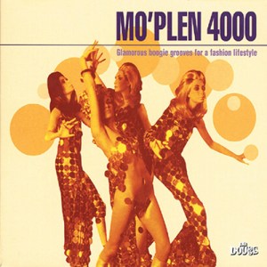 Various Artists - Glamorous Boogie Grooves For A Fashion Lifestyle (2001) Mo'Plen 4000