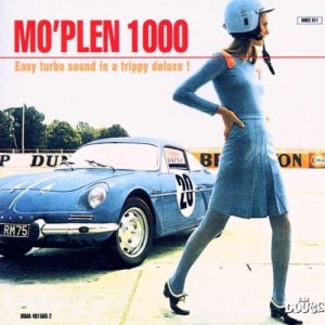 Various Artists Mo'Plen 1000 - Easy Turbo Sound In A Trippy Deluxe! (1998) La Douce