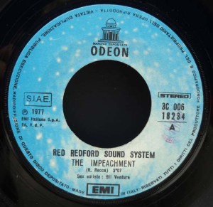 Red Redford Sound System - "The Impeachment" (1977) Odeon-EMI label A